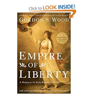 Empire of Liberty - Gordon S. Wood 