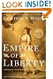 Empire of Liberty: A History of the Early Republic, 1789-1815 (Oxford History of the United States)