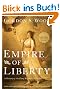 Empire of Liberty: A History of the Early Republic, 1789-1815 (Oxford History of the United States)