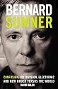 Bernard Sumner: Confusion - Joy Division, Electronic and New Order Versus the World