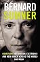 Bernard Sumner: Confusion - Joy Division, Electronic and New Order Verus the World: Confusion - Joy Division, Electronic and New Order Versus the World