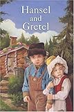 Hansel and Gretel