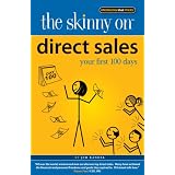The Skinny on Direct Sales: Your first 100 days