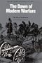 The Dawn of Modern Warfare: History of the Art of War, Volume IV