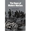 The Dawn of Modern Warfare: History of the Art of War, Volume IV