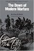 The Dawn of Modern Warfare: History of the Art of War, Volume IV (History of the Art of War, Vol 4)