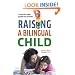 Raising a Bilingual Child (Living Language Series)