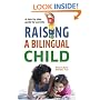 Raising a Bilingual Child (Living Language Series)