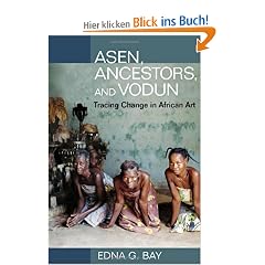 Asen, Ancestors, and Vodun: Tracing Change in African Art