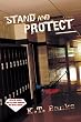 Stand and Protect