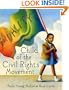 Child of the Civil Rights Movement (Junior Library Guild Selection)