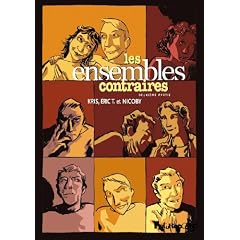 Les ensembles contraires : Deuxi�me partie