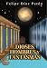 Dioses, hombres y fantasmas (Spanish Edition)