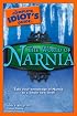 The Complete Idiot's Guide to the World of Narnia (Complete Idiot's Guide to)
