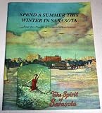 Spend A Summer This Winter In Sarasota(Florida) Four Key Figures In Sarasotas Development