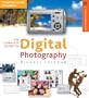 The Complete Guide to Digital Photography 3rd edition (A Lark Photography Book)