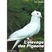 L'Elevage des pigeons