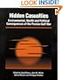 Hidden Casualties: Environmental, Health and Political Consequences of the Persian Gulf War
