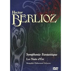 Berlioz - Symphonie Fantastique & Les Nuits d'ete by