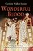 Wonderful Blood: Theology and Practice in Late Medieval Northern Germany and Beyond (The Middle Ages Series)