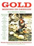 Gold Mining in Oregon