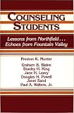 Counseling Students: Lessons from Northfield . . . Echoes from Fountain Valley
