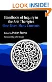 Handbook of Inquiry in the Arts Therapies