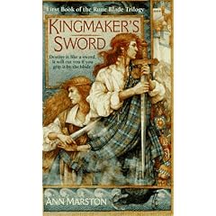 Kingmaker's Sword (The Rune Blade Trilogy, Book 1) by Ann Marston