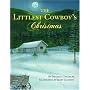 The Littlest Cowboy's Christmas (With Music CD)