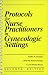 Books : Protocols for Nurse Practitioners in Gynecologic Settings