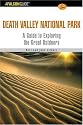 A FalconGuide to Death Valley National Park (Exploring Series)