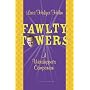 "Fawlty Towers": A Worshipper's Companion