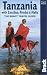 Tanzania, 4th: The Bradt Travel Guide