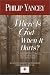 Books : Where Is God When It Hurts?