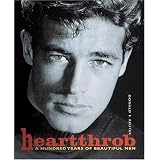 Heartthrob: 100 Years of Beautiful Men