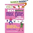101 More Music Games for Children: More Fun and Learning with Rhythm and Song (SmartFun Activity Books) by Jerry Storms and Jos Hoenen