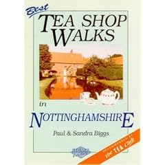 Best Tea Shop Walks in Nottinghamshire