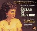 Douglas Moore: The Ballad of Baby Doe (Karaoke, Lyrics included with album)