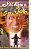 VHS : Doctor...Who On Earth Is Tom Baker [1991]