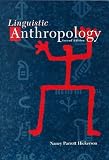 Linguistic Anthropology (Second Edition)