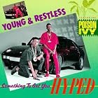 Click here to buy Something to Get You Hyped by  Young & Restless .