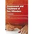 Assessment and Treatment of Sex Offenders: A Handbook