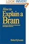 How to Explain a Brain: An Educator's Handbook of Brain Terms and Cognitive Processes