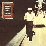 Buena Vista Social Clubvon "Ry Cooder"