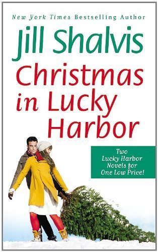 Christmas in Lucky Harbor: Simply Irresistible/The Sweetest Thing (Lucky Harbor Novel) by Shalvis, Jill (2011) Mass Market Paperback