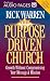 Books : Purpose-Driven® Church, The