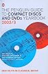 The Penguin Guide to Compact Discs and DVDs: Yearbook (2002/2003)
