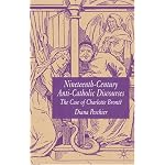 Nineteenth-Century Anti-Catholic Discourses: The Case of Charlotte Bronte book cover