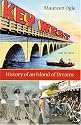 Key West: History of an Island of Dreams