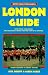 London Guide: Your Passport to Great Travel! (Open Road's London Guide)